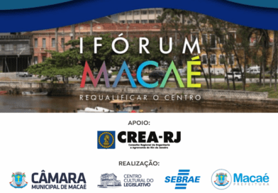 Macaé promove I Fórum para debater requalificação do Centro