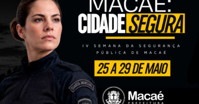 Macaé realiza IV Semana Municipal de Segurança Pública com programação aberta ao público
